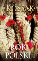 Rok polski Obyczaj i wiara. Autor: Kossak Zofia. SmakLiter.pl Okładka książki Rok polski Obyczaj i wiara