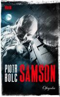 Samson. Autor: Sobolczyk Piotr. SmakLiter.pl Okładka książki Samson