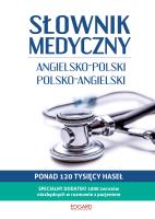 Słownik medyczny Angielsko-polski polsko-angielski. Autor: Słomczewska Anna. SmakLiter.pl Okładka książki Słownik medyczny Angielsko-polski polsko-angielski