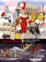 Słynni ludzie Artyści teatralni i estradowi. Autor: Barsotti R.. SmakLiter.pl Okładka książki Słynni ludzie Artyści teatralni i estradowi