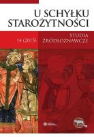 Studia źródłoznawcze 14 U schyłku starożytności. Autor: praca zbiorowa. SmakLiter.pl Okładka książki Studia źródłoznawcze 14 U schyłku starożytności