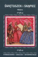 Świętoszek i skąpiec. Opracowanie. Autor: Julia Biernacka. SmakLiter.pl Okładka książki Świętoszek i skąpiec. Opracowanie
