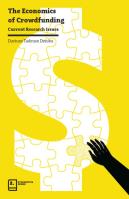 The Economics of Crowdfunding. Autor: Dziuba Dariusz Tadeusz. SmakLiter.pl Okładka książki The Economics of Crowdfunding