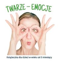 TWARZE-EMOCJE. Autor: Agnieszka Starok. SmakLiter.pl Okładka książki TWARZE-EMOCJE