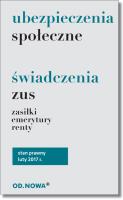 Ubezpieczenia społeczne i świadczenia ZUS. Autor: Opracowanie zbiorowe. SmakLiter.pl Okładka książki Ubezpieczenia społeczne i świadczenia ZUS