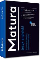 Vademecum Matura J. angielski. Autor: Dorota Ciężkowska-Gajda, Daniela MacIsaac. SmakLiter.pl Okładka książki Vademecum Matura J. angielski