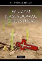 Okładka książki W czym naśladować Chrystusa