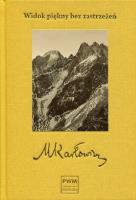 Widok piękny bez zastrzeżeń. Autor: Mieczysław Karłowicz. SmakLiter.pl Okładka książki Widok piękny bez zastrzeżeń
