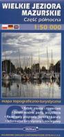 Okładka książki Wielkie Jeziora Mazurskie część płn 1:50 000