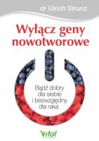Okładka książki Wyłącz geny nowotworowe
