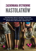 Okładka książki Zachowania ryzykowne nastolatków