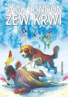 Zew krwi. Autor: Jack London. SmakLiter.pl Okładka książki Zew krwi