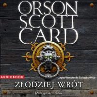 Złodziej Wrót - Audiobook. Autor: Card Orson Scott. SmakLiter.pl Okładka książki Złodziej Wrót - Audiobook