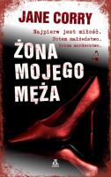 Żona mojego męża. Autor: Corry Jane. SmakLiter.pl Okładka książki Żona mojego męża