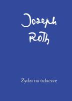 Żydzi na tułaczce. Autor: Roth Joseph. SmakLiter.pl Okładka książki Żydzi na tułaczce