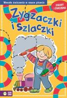 Zygzaczki i szlaczki. Zabawy i ćwiczenia. Żółte. Autor: Opracowanie zbiorowe. SmakLiter.pl Okładka książki Zygzaczki i szlaczki. Zabawy i ćwiczenia. Żółte
