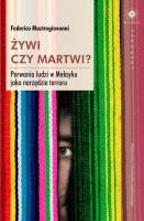 Żywi czy martwi?. Autor: Mastrogiovanni Federico. SmakLiter.pl Okładka książki Żywi czy martwi?