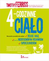 4-godzinne ciało. Autor: Timothy Ferriss. SmakLiter.pl Okładka książki 4-godzinne ciało