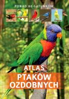 Atlas ptaków ozdobnych. Autor: Zralek Peter. SmakLiter.pl Okładka książki Atlas ptaków ozdobnych