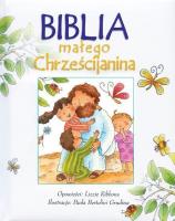 Okładka książki Biblia małego Chrześcijanina - Biała w.2016