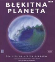 Błękitna planeta. Autor: Alastair Fothergill, Andrew Byatt. SmakLiter.pl Okładka książki Błękitna planeta