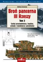 Broń pancerna III Rzeszy. Tom 3. Autor: Andrzej Zasieczny (red.). SmakLiter.pl Okładka książki Broń pancerna III Rzeszy. Tom 3