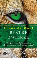 Bystre zwierzę. Autor: Frans de Waal, Lamża Łukasz. SmakLiter.pl Okładka książki Bystre zwierzę