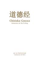 Chińska gnoza. Autor: Rijckenborgh van Jan, de Petri Catharose. SmakLiter.pl Okładka książki Chińska gnoza
