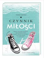 Czynnik miłości. Autor: Łacina Anna. SmakLiter.pl Okładka książki Czynnik miłości