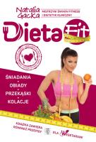 Dieta Fit. Autor: Natalia Gacka. SmakLiter.pl Okładka książki Dieta Fit