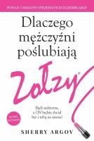 Okładka książki Dlaczego mężczyźni poślubiają zołzy.