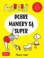 Dobre maniery są super. Autor: Leaf Munro. SmakLiter.pl Okładka książki Dobre maniery są super