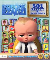 Dzieciak rządzi. 501 rzeczy do znalezienia. Autor: Opracowanie zbiorowe. SmakLiter.pl Okładka książki Dzieciak rządzi. 501 rzeczy do znalezienia