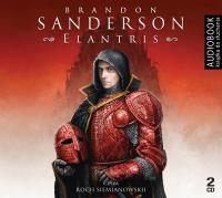 Elantris - CD - Audiobook. Autor: Brandon Sanderson. SmakLiter.pl Okładka książki Elantris - CD - Audiobook