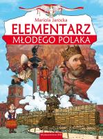 Elementarz młodego Polaka. Autor: Mariola Jarocka. SmakLiter.pl Okładka książki Elementarz młodego Polaka