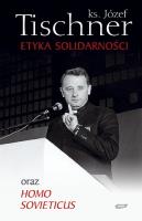 Okładka książki Etyka solidarności oraz Homo sovieticus