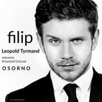 Filip - Audiobook. Autor: Leopold Tyrmand. SmakLiter.pl Okładka książki Filip - Audiobook