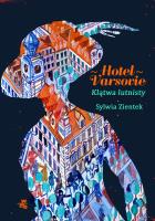 Okładka książki Hotel Varsovie. Klątwa lutnisty