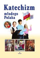 Katechizm młodego Polaka. Autor: Beata Kosińska. SmakLiter.pl Okładka książki Katechizm młodego Polaka