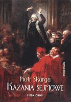 Kazania sejmowe. Autor: Piotr Skarga. SmakLiter.pl Okładka książki Kazania sejmowe