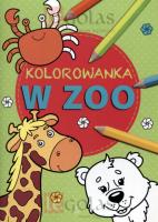 Okładka książki Kolorowanka Zwierzęta w zoo