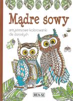 Okładka książki Kolorowanki dla dorosłych Mądre sowy