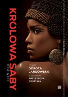 Królowa Saby audiobook. Autor: Tosca Lee. SmakLiter.pl Okładka książki Królowa Saby audiobook