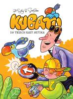 Okładka książki Kubatu, tom 3, Do trzech razy sztuka. Konkurs im. Janusza Christy