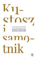 Kustosz i samotnik. Autor:   Praca zbiorowa. SmakLiter.pl Okładka książki Kustosz i samotnik