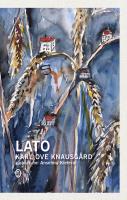 Lato. Autor: Karl Ove Knausgrd, Milena Skoczko, Anselm Kiefer. SmakLiter.pl Okładka książki Lato