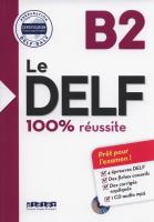 Okładka książki Le DELF B2 100% reussite +CD