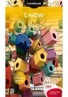 Lwów Travelbook Wydanie 1. Autor: Adam Dylewski     Aleksander Strojny     Oleg Aleksejczuk. SmakLiter.pl Okładka książki Lwów Travelbook Wydanie 1