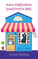 Okładka książki Mała księgarnia samotnych serc