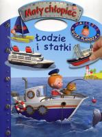 Mały chłopiec. Łodzie i statki. Naklejki. Autor: Opracowanie zbiorowe. SmakLiter.pl Okładka książki Mały chłopiec. Łodzie i statki. Naklejki
